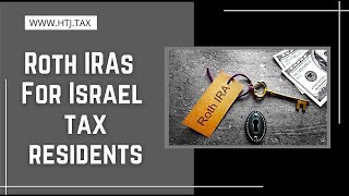 Offshore Tax Roth Iras For Israel Tax Residents