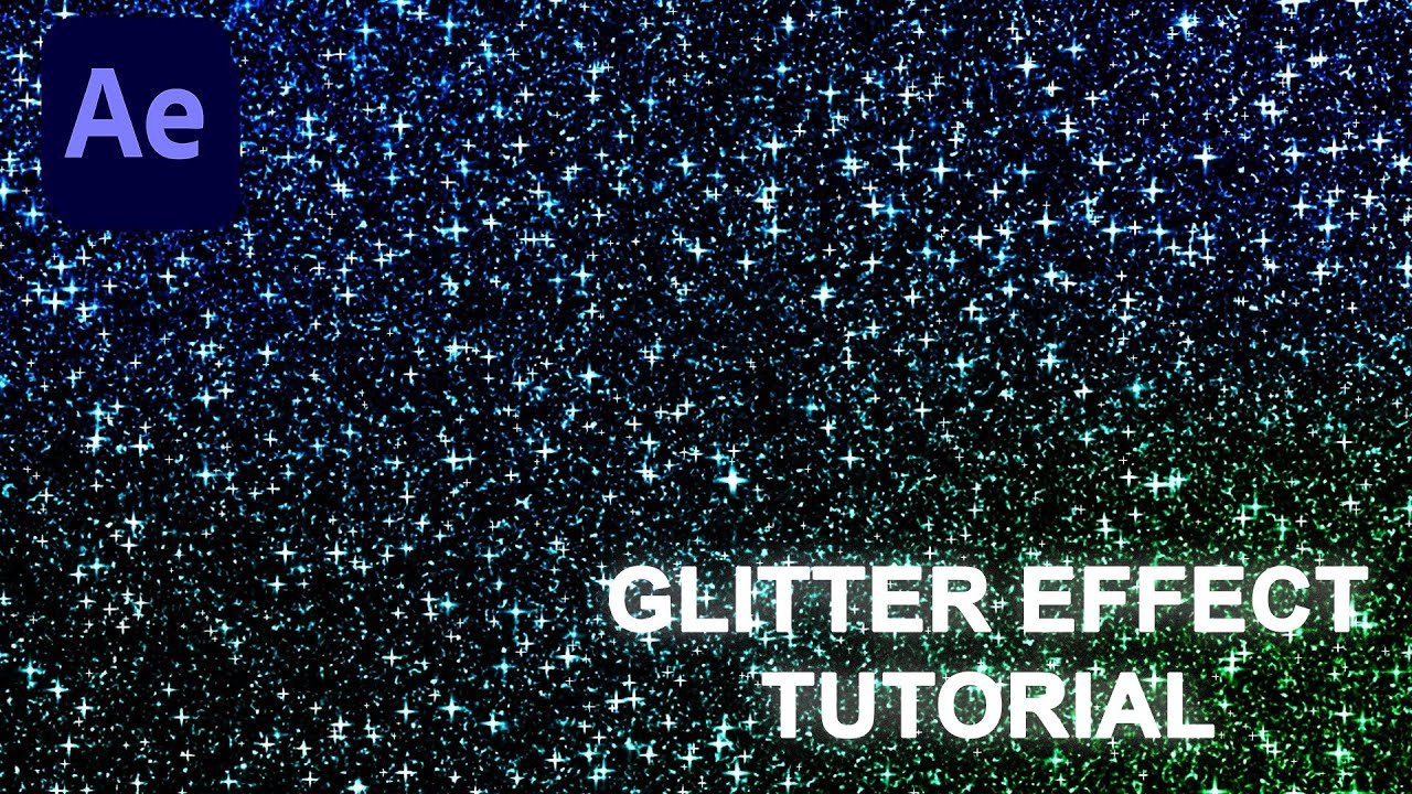 forræderi Revival Skibform Glitter Effect Adobe After Effects Tutorial (Beginner Tutorial) Part 1 -  YouTube