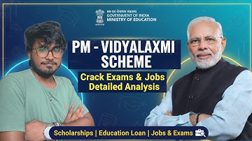 PM Vidyalaxmi Scheme Explained | Scholarship & Education Loan | Crack Govt Exams, Interviews & Jobs