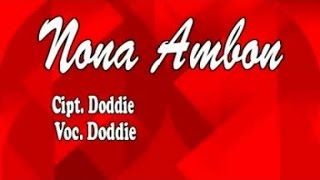 DODDIE LATUHARHARY - NONA AMBON
