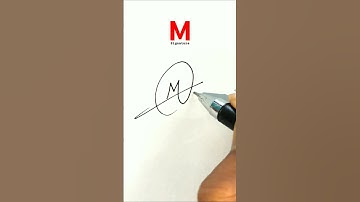 Signature Ideas For Letter M❤️ M Signature Tutorial #signaturestyle #signature #design