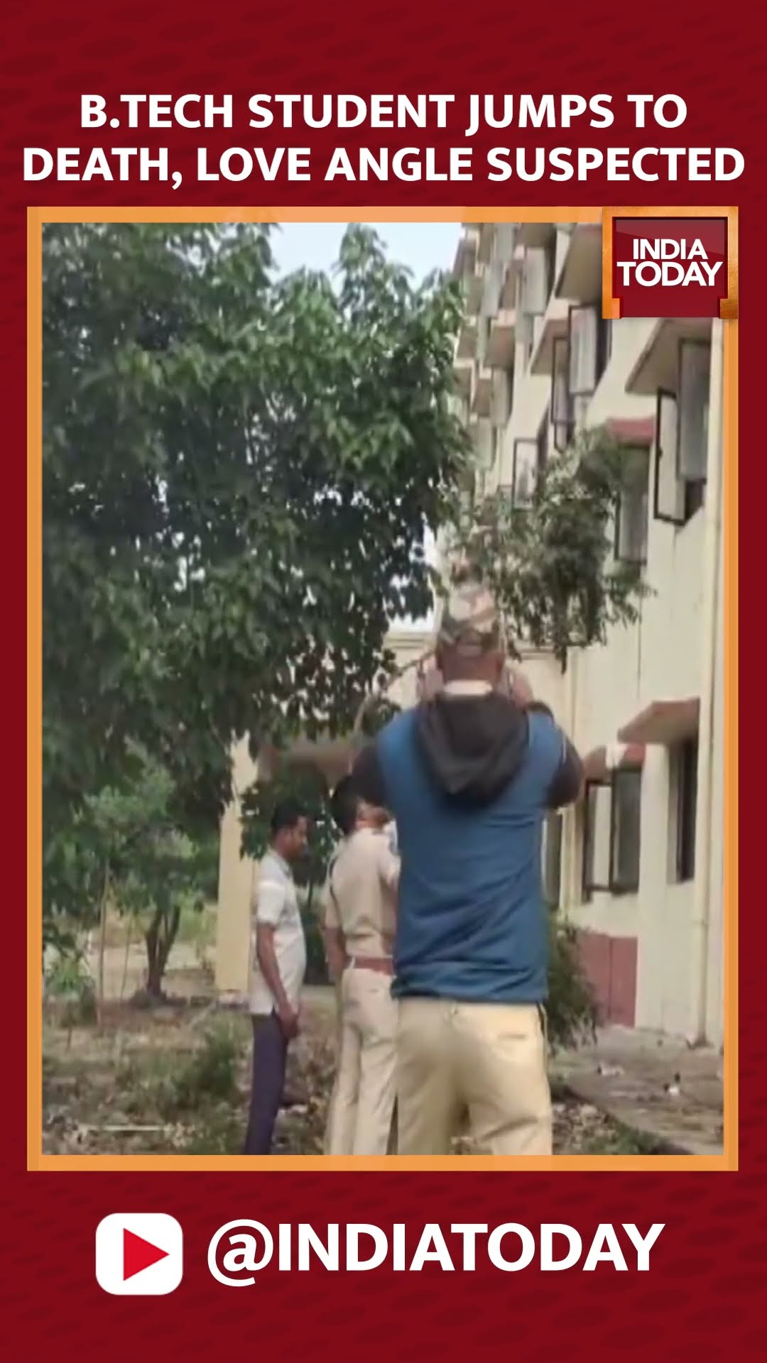 B. Tech Student Jumps To Death, Love Angle Suspected As Police Proceeds With Investigation