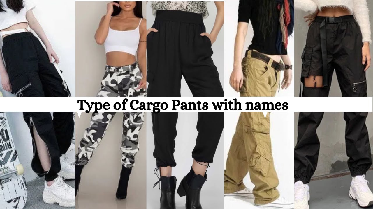 Type of Cargo Pants with names