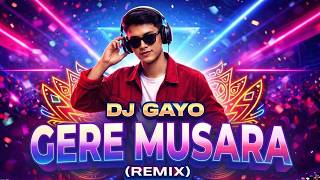 Dj Gayo  Gere Musara  Remix