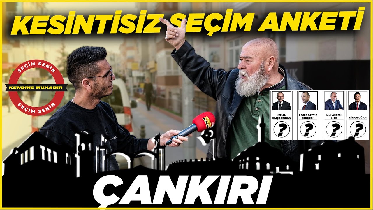 AKP'NİN KALESİ ÇANKIRI KESİNTİSİZ-SAYAÇLI SEÇİM ANKETİ!| Çankırı Sokak Röportajları