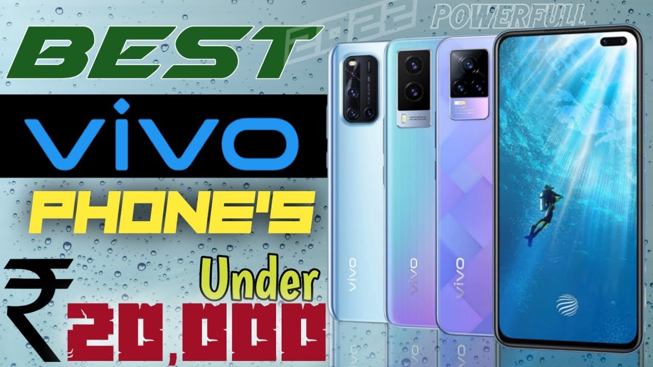 Top 3 Best Vivo Phone Under 20000 Best phone under 20000 Best