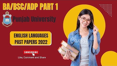BA part 1 English Paper 2022 | English BA part 1 group 1 and 2 paper 2022 | Punjab University |