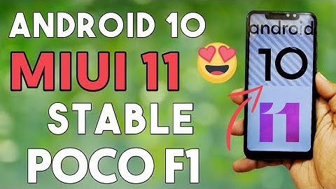 MIUI 11 Stable Android 10 Update Rolling Out for POCO F1 | POCO F1 Miui 11 Stable Android Update