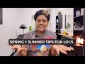 How to Maintain Locs in Spring/Summer | Swimming, Cleansing, Heat, Coloring | Loctician Advice