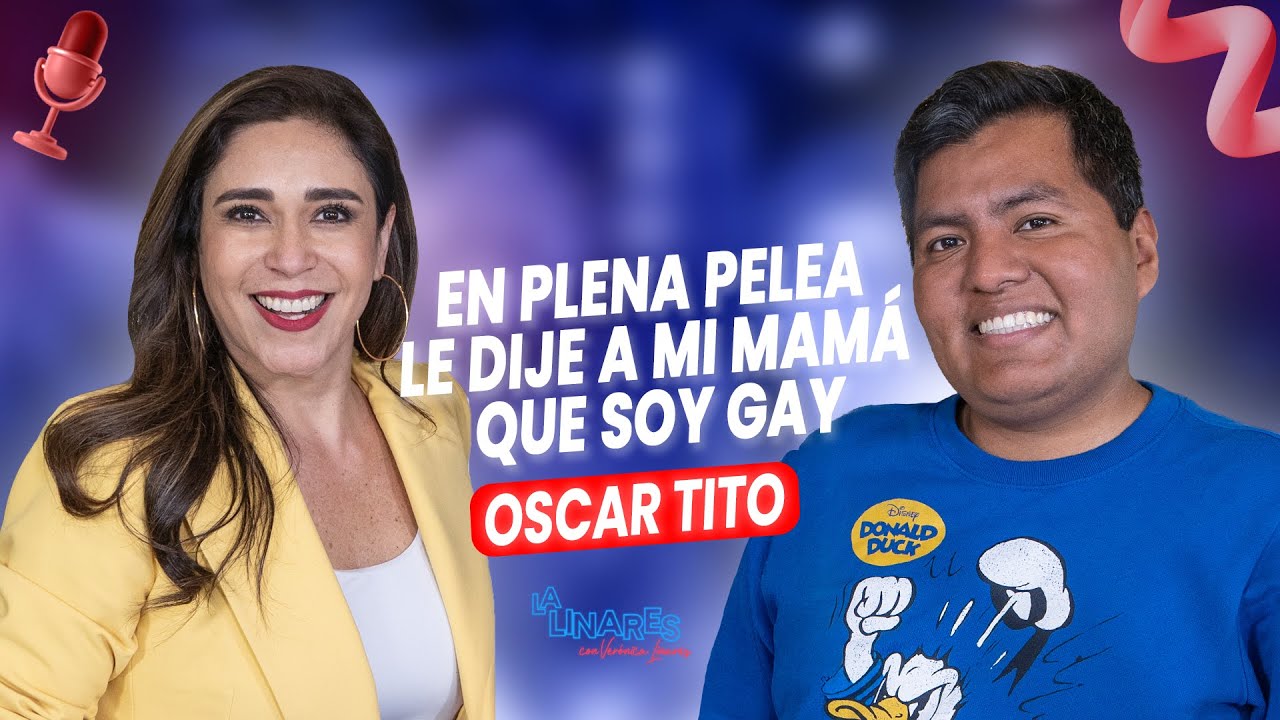 En plena pelea le dije a mi mamá que soy gay I Oscar Tito I Ep. 212 I La Linares