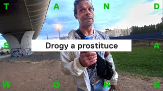 Bezdomovec o drogách a prostituci v Praze: někteří kluci jdou i za 200 Kč, jsou to trosky