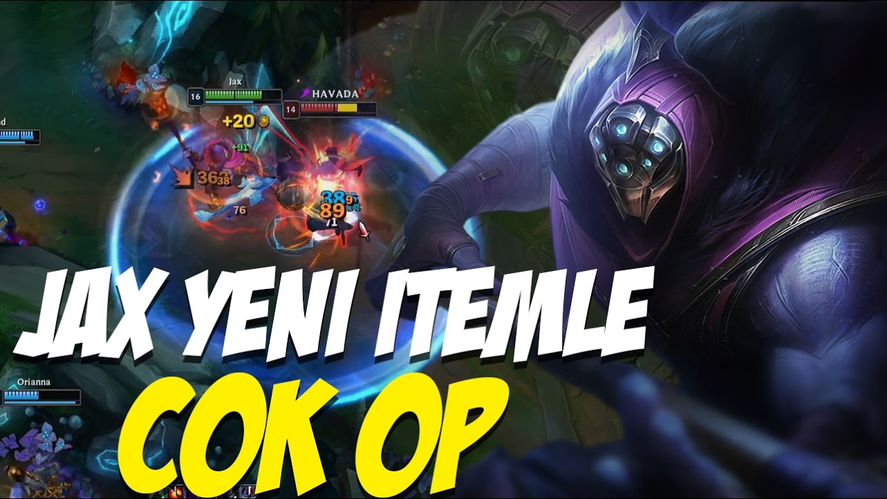 Jax Yeni İtem İle Çok OP!