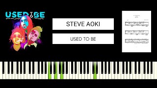 Steve Aoki \u0026 Kiiara - Used To Be (feat. Wiz Khalifa) BEST PIANO TUTORIAL \u0026 COVER