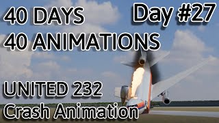 2740 United 232 Crash Animation 40 Days 40 Animations