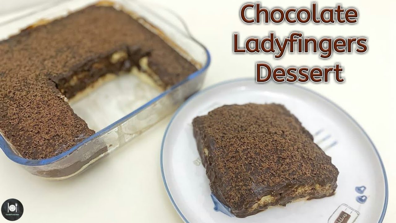 Chocolate Ladyfingers Dessert Recipe Easy Dessert With Ladyfingers
