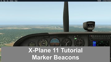 X Plane 11 -  Marker Beacons