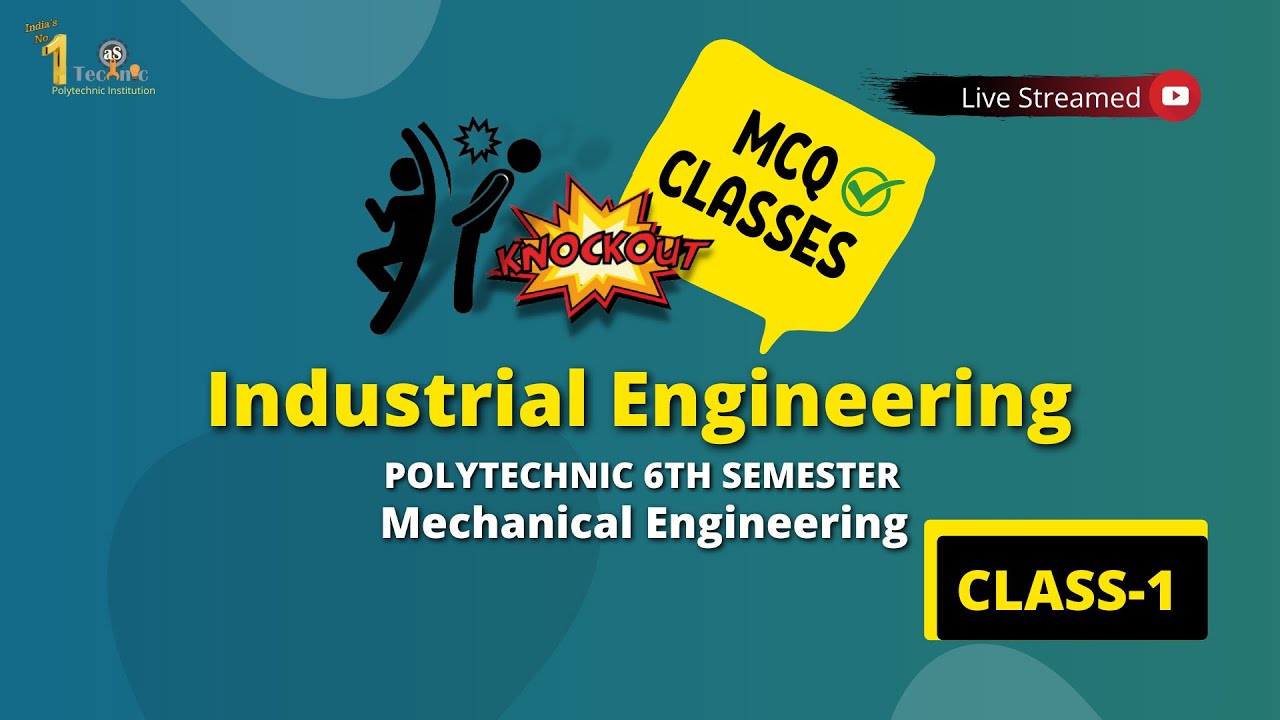 #1 Industrial ENG. polytechnic 6th sem | mechanical engineering mcq | MCQ OF INDUSTRY