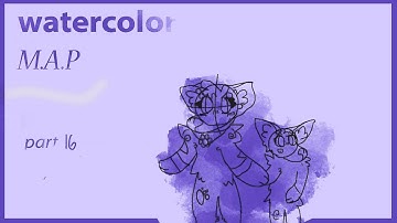 How - Watercolor PMV/AMV OC MAP | OPEN 27/34 //EDIT - re-doing