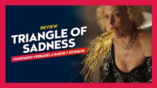 Crítica - Triangle Of Sadness 🔻: por qué es mi favorita para ganar el Oscar