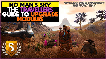 Upgrade Modules Explained - No Man