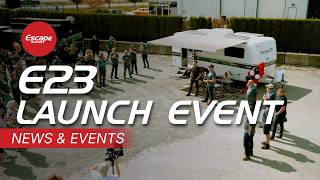 Escape Trailer: E23 Launch Event