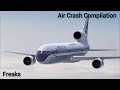 Air crash compilation freaks