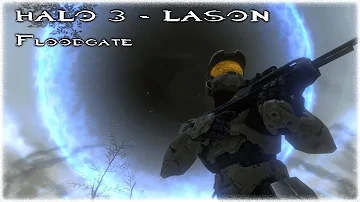 Halo 3 LASON - Floodgate (New LASO Challenge!)