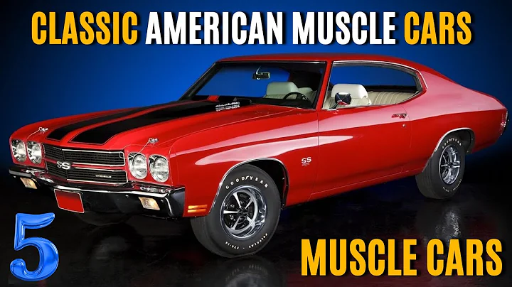 Top Best Classic American Muscle Cars You MUST Watch