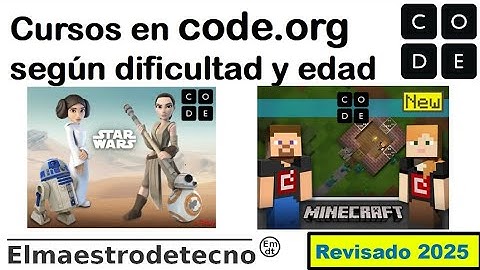 Programa con code.org- Recomendación por dificultad y edad. Aprender programación