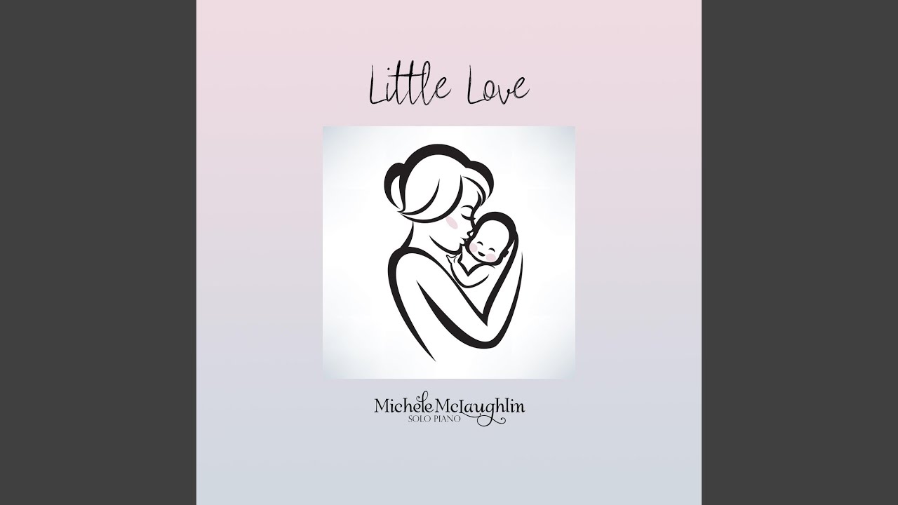 Лов литл. Michele MCLAUGHLIN. Lenka - little Love. Lovely littlel имя. Love a little, Love a little 1968.