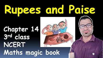 Rupees and Paisa chapter 14 maths NCERT book class 3rd. full solution /Bharat-Vikas Classes