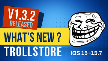 UPDATE TrollStore v1.3.2 support iOS 15.6 b1 - iOS 15.6 b5 for A8-A15 | Install TrollStore No PC