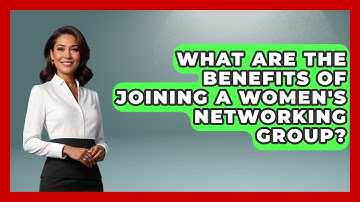 What Are the Benefits of Joining a Women
