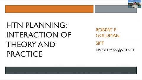 Invited Talk at HPlan 2020: HTN Planning: Interactions of Theory and Practice (Robert Goldman)