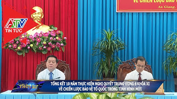 Tổng kết 10 năm thực hiện nghị quyết TW 8 khóa XI về chiến lược bảo vệ tổ quốc trong tình hình mới