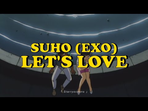 suho---let’s-love│sub-español-+-hangul-+-rom