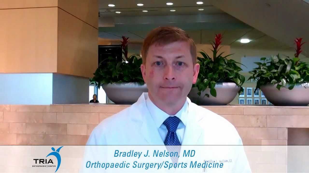 Bradley Nelson, MD TRIA Orthopaedic Center YouTube