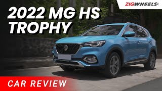 MG HS Trophy Review [1.5L Turbo 7-Speed DCT] | ZigWheels.Ph