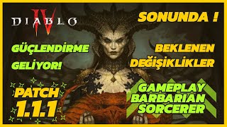 Diablo 4 - 1.1.1 Yama Notları - SORC VE BARB BUFFLANDI - BEKLENEN DEĞİŞİKLİKLER !