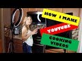 How I Make Youtube Cooking Videos