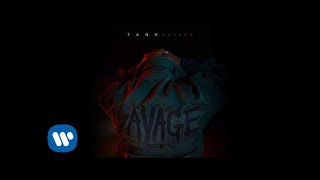 Tank - Savage [Official Audio] chords