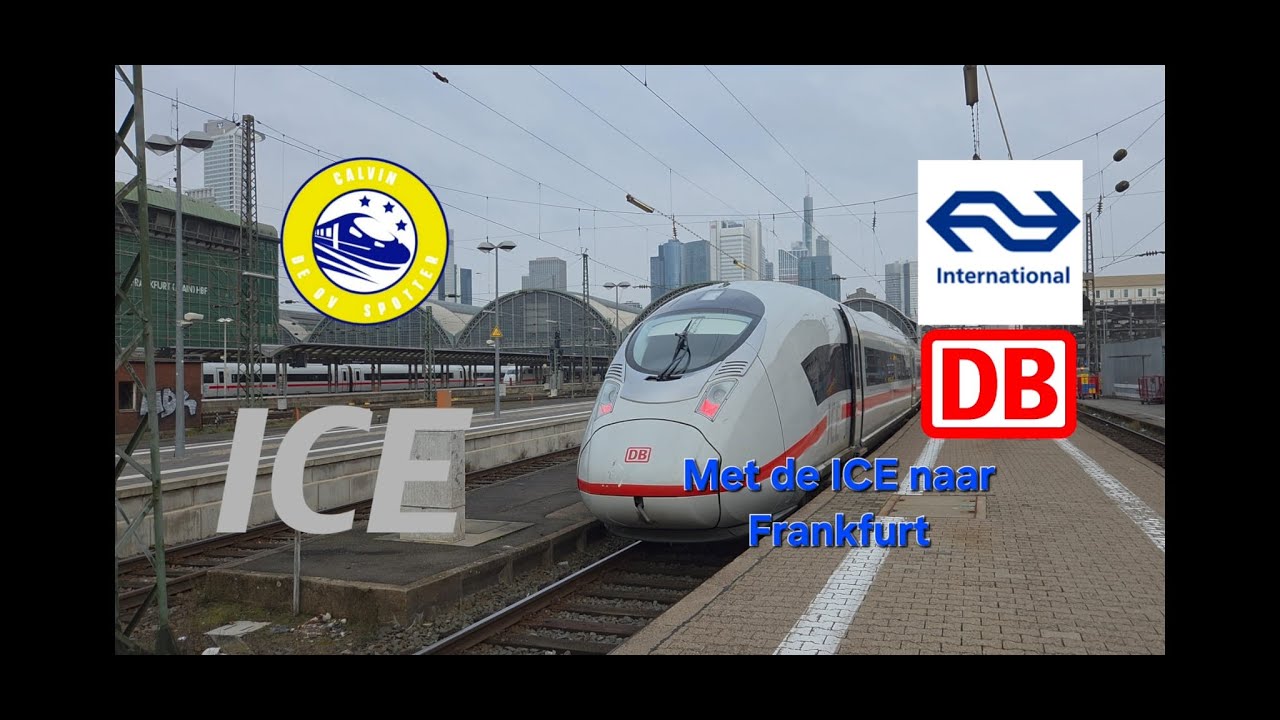 #treinleven II Met de ICE naar Frankfurt. Ruhr gebied zorgt voor vertraging