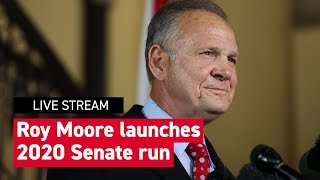 Roy Moore is launching his campaign for the U.S. Senate