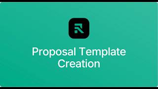 Proposal Template Creation