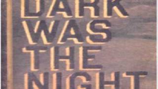 [Dark Was The Night] Bon Iver "Brackett, WI"