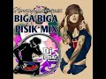 Biga2x pisik Remix [Dj jemar TBCD] nonstop dance mix