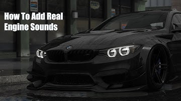 How to Add Real Engine Sounds | GTA V Modding