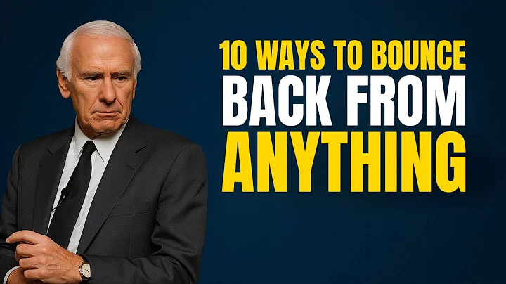 10 Ways To Bounce Back From Anything | Jim Rohn Motivation
