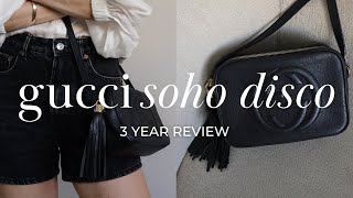I've Sold My Gucci Soho Disco | 3 Year Review | What's In My Bag | Pros - Cons - Wear & Tear