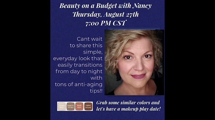 Beauty on a Budget Nancy Wettstein August 27th Mak...